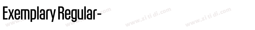 Exemplary Regular字体转换 Exemplary Regular字体转换